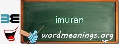 WordMeaning blackboard for imuran